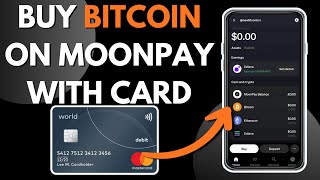 How To Buy Bitcoin On Moonpay With Debit Card (2026 Guide)
