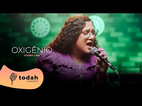 Vitória Lima | Oxigênio [Cover Raquel Olliver]