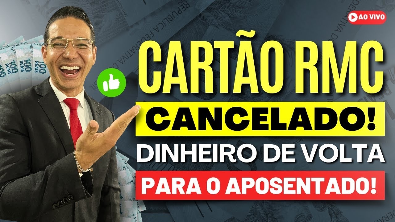 Cartão RMC CANCELADO! DINHEIRO de Volta para o APOSENTADO - Saiba Como!