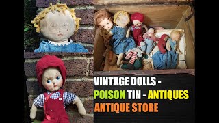 Antique Store Picking & Trading - Old Dolls - Dayton Ohio RARE Poison Tin - Give Away - Bottles -