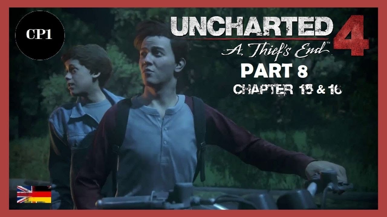 Uncharted 4 A Thief s End Part 8 Chapter 15 16 German uncharted 4 a thief s end part 8 chapter 15 16 german