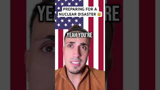Preparing For A Nuclear Disaster 🤯