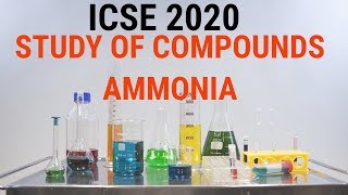 ICSE 2020 Ammonia II ICSE 2020 Chemistry Study of Compounds Ammonia