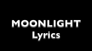 Video thumbnail of "Ali Gatie - Moonlight (lyrics)"