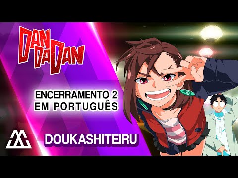 Putar Doukashiteiru (Dan Da Dan) - Miura Jam BR
