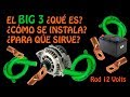 EL BIG 3 O BIG THREE - MEJORAR SISTEMA ELÉCTRICO - ROD12VOLTS