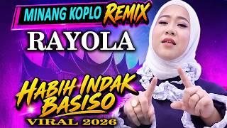 MINANG KOPLO REMIX LAGU RAYOLA🎵HABIH INDAK BASISO, COVER@CANDUMUSIKBARUCHANNEL#laguminang #rayola