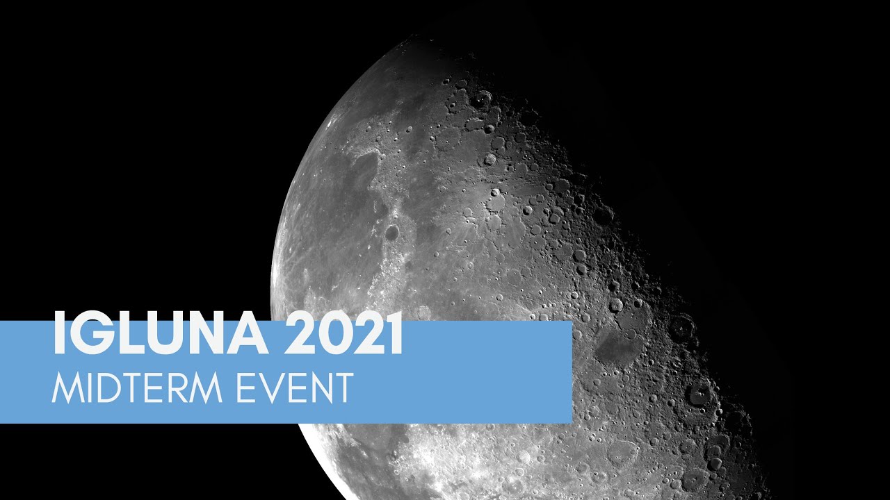 IGLUNA 2021 Midterm Event
