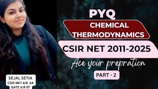CSIR NET THERMODYAMICS | PYQ 2011 TO 2025 PART-2 |Full solutions & tricks