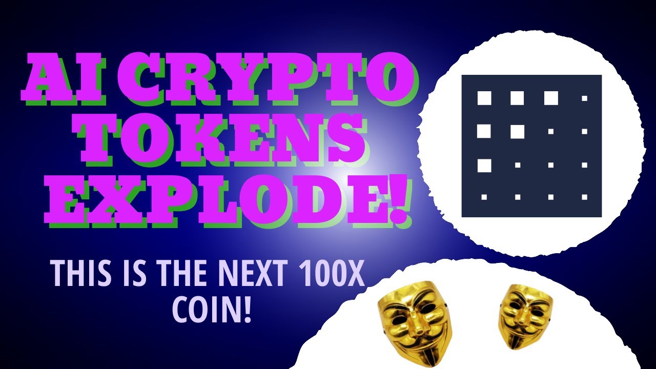 AI CRYPTO TOKENS EXPLODE! THIS IS THE NEXT 100X COIN! - YouTube