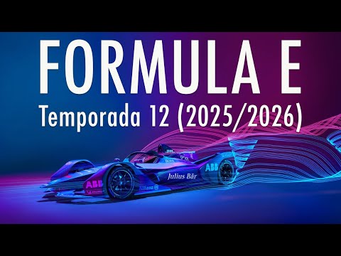 Fórmula E 2025/2026 ⚡ Todo sobre la nueva temporada: GEN3 Evo, Madrid e-Prix y pilotos