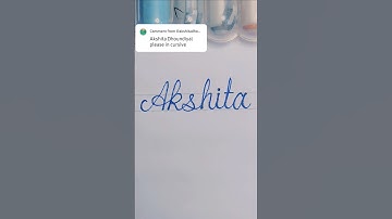 How to write Akshita in cursive writing #ytshorts #akshita #shorts
