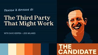 The Third Party That Might Actually Work