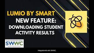 Lumio by SMART | How to Export Student Activity Results! Net Worth