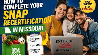 How to complete your SNAP recertification in Missouri