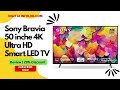 ✅✅Sony Bravia 50 inche 4K Ultra HD Smart LED Google TV | with Alexa Compatibility | 29% OFF
