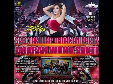spesial dadakan party jajaran wong sakti@dj Alindia