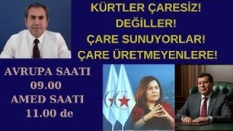KÜRTLER ÇARESİZ DEĞİLLER! ÇARE ÜRETMEYENLERE ÇARE SUNUYORLAR!