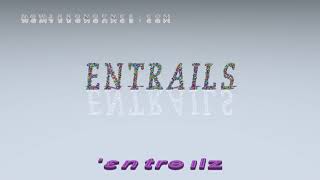 Entrails  Pronunciation In British English three Voices  Accents