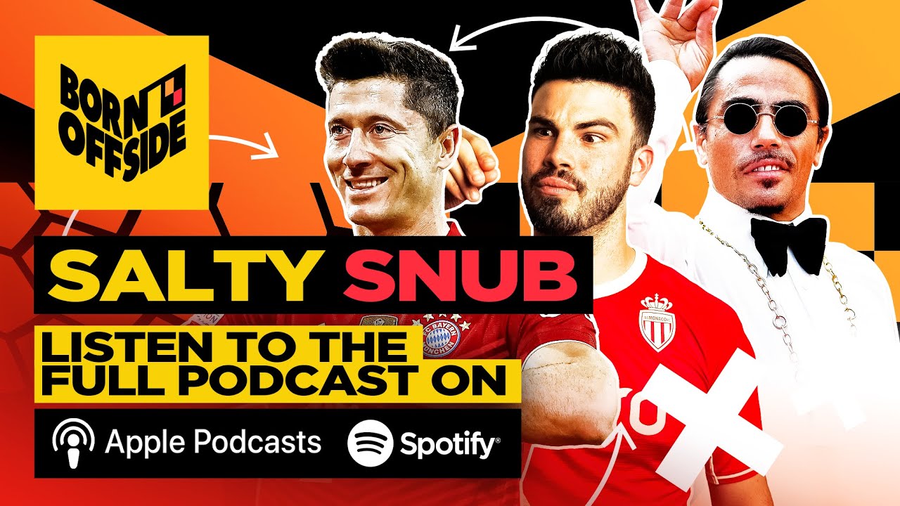 S1 EP7 Lewandowski Salty, Women's Football Ban, & Toe Sucking