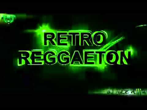 Reggaeton Retro Mix - YouTube