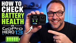 How to Check Battery Health on GoPro HERO 13 Black