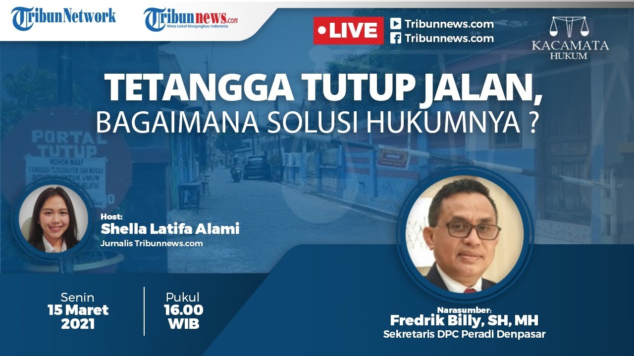 🔴KACAMATA HUKUM: Tetangga Tutup Jalan, Bagaimana Solusi Hukumnya