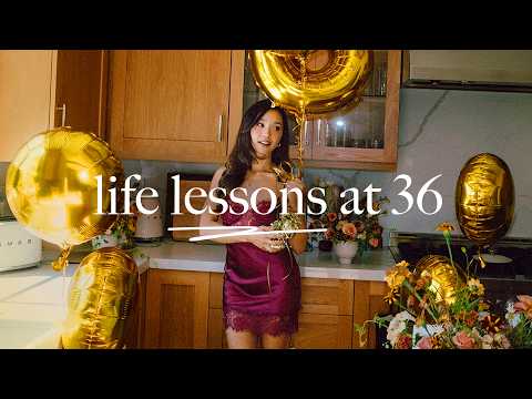 Life Lessons at 36