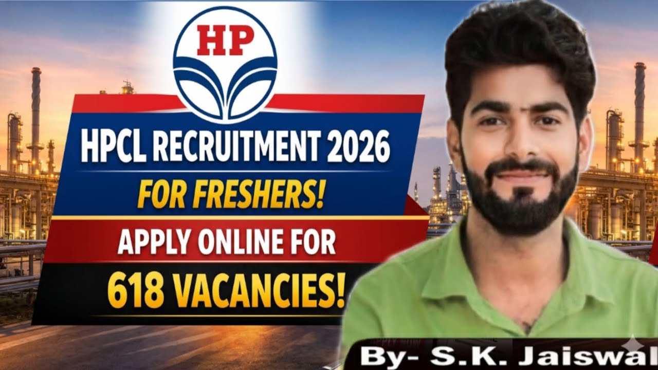 HPCL Recruitment 2026 for Fresher 618 Vacancies || रसionsAcademy || S.K.Jaiswal 