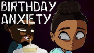 Birthday Anxiety