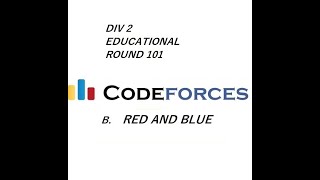 Red and Blue | Codeforces | Educational Round 101 | Div 2