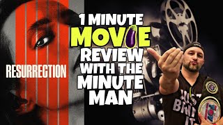 RESURRECTION (2022) 1 Minute Movie Review with The Minute Man by THE TOY TIME MACHINE 60 views 1 year ago 1 minute, 21 seconds