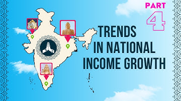 Trends in national income growth | PART 4 | Unit 13 MCO 4 MCOM 2nd year IGNOU