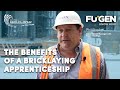 The Benefits of an Apprenticeship in Bricklaying