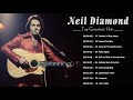 Neil Diamond Greatest Hits Full Album 2021 💗 Best Song Of Neil Diamond MP3 Vol.10