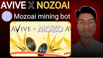 Avive network 2nd project on telegram|MozoAi Mining Guide