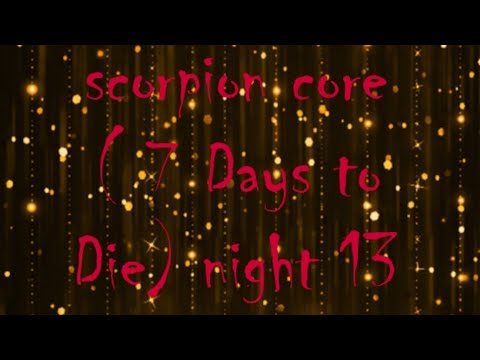 camera iphone 8 plus apk scorpion core (7 DAYS TO DIE ) 13