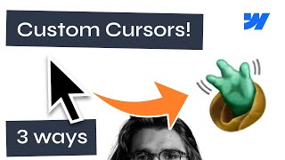 3 ways to create Custom cursors | CSS, Webflow, JS