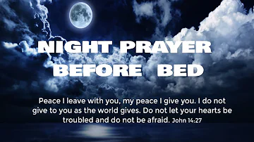 Listen, Open Your Heart & Pray Along Before You Sleep/ For A Peaceful  Night Sleep/God's Protection.