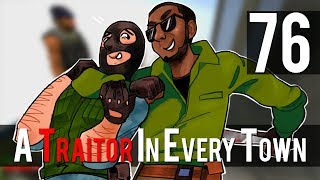 76 A Traitor In Every Town Ttt W Galm And Friends