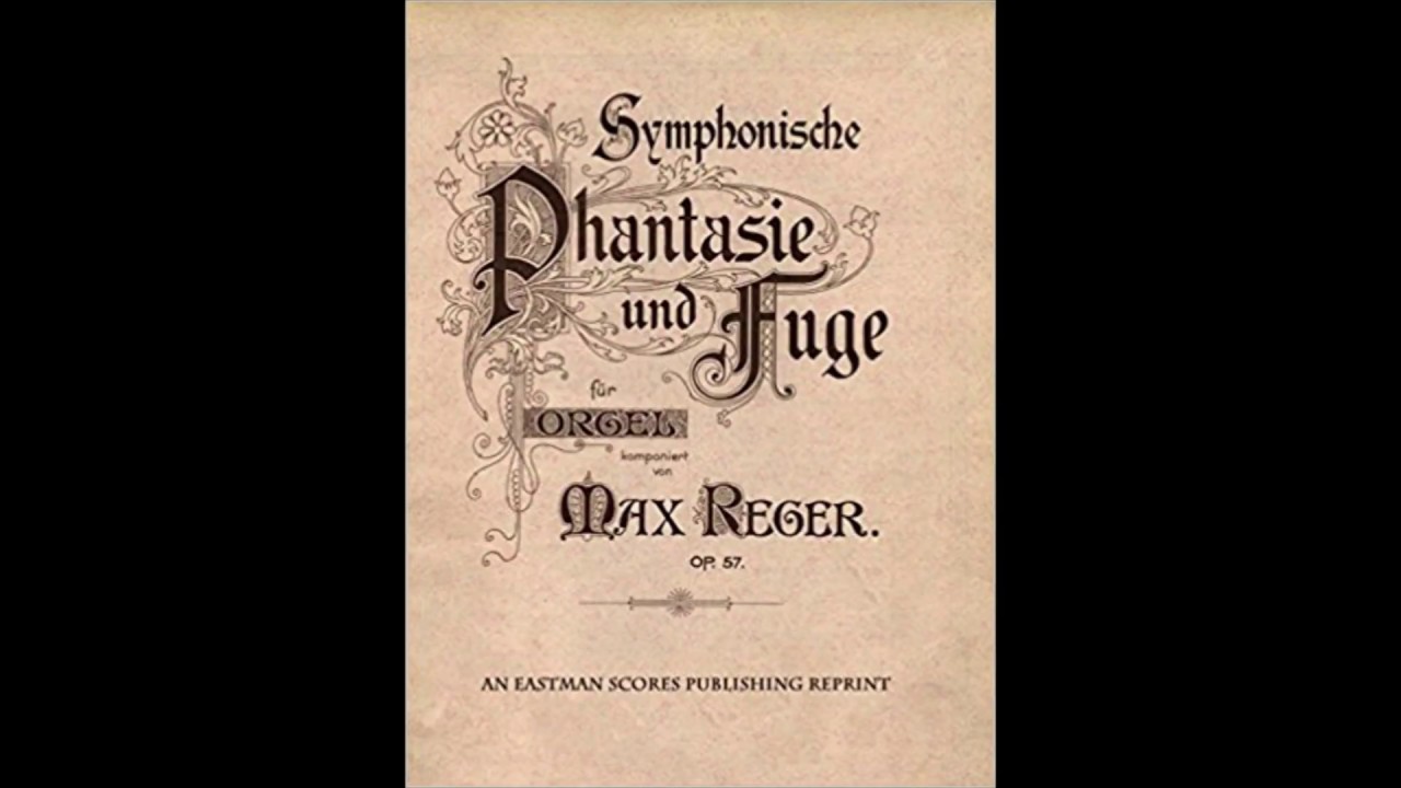 Max Reger - Symphonische Phantasie und Fuge Op. 57 "Inferno"  Organ St. John's Cathedral Den Bosch