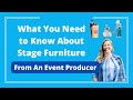 Event Producer Tips: Stage Furniture for Your Next Event - Logan Clements Event Producer