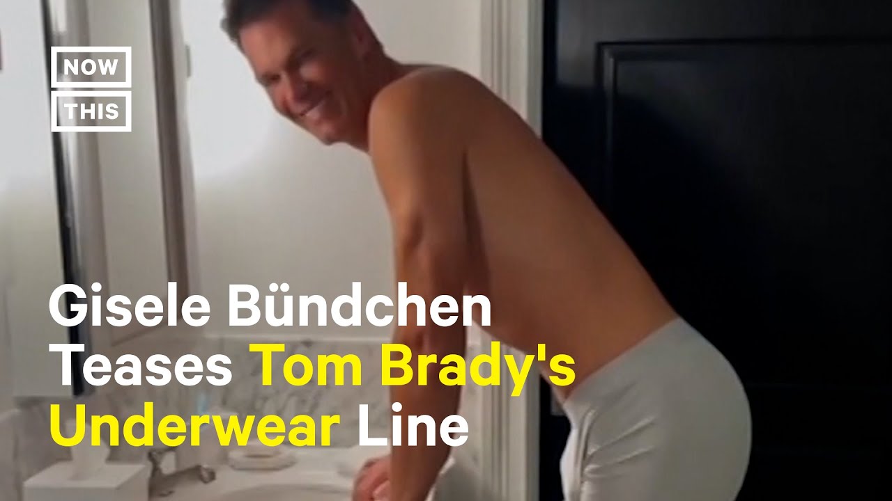 Tom Brady Shows Off New Underwear Line 