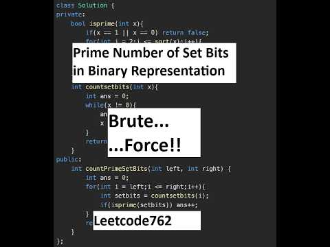 Prime Number of Set Bits in Binary Representation || Brute Force || Leetcode 762