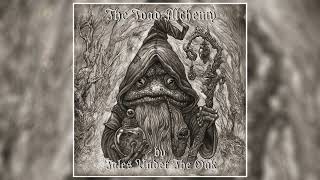 Tales Under The Oak  The Toad Alchemy (2023) (Full Album)