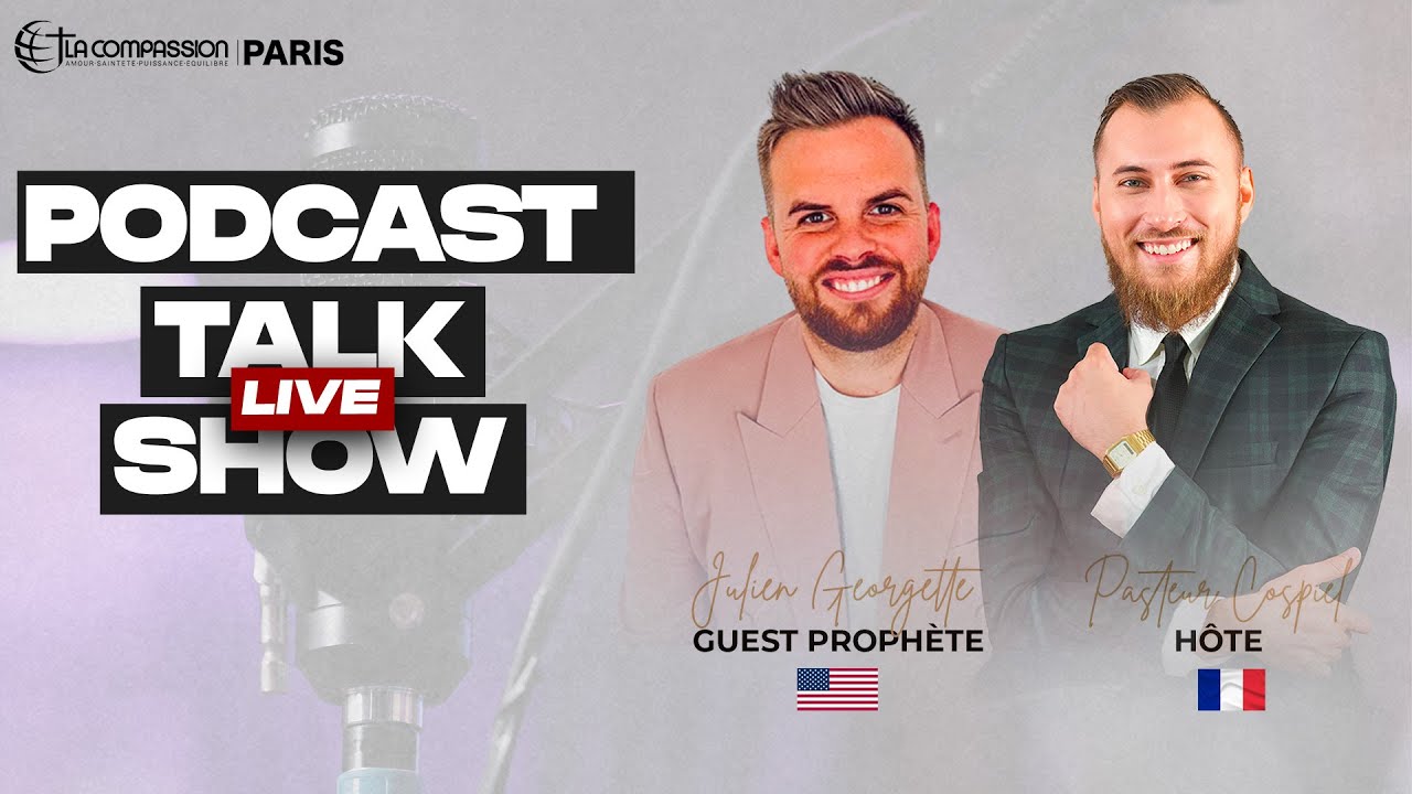 PODCAST TALK SHOW - PROPHETE JULIEN ET PASTEUR COSPIEL