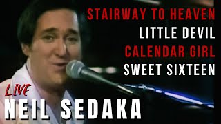 Neil Sedaka - Stairway to Heaven / Little Devil / Sweet Sixteen / Calendar Girl chords