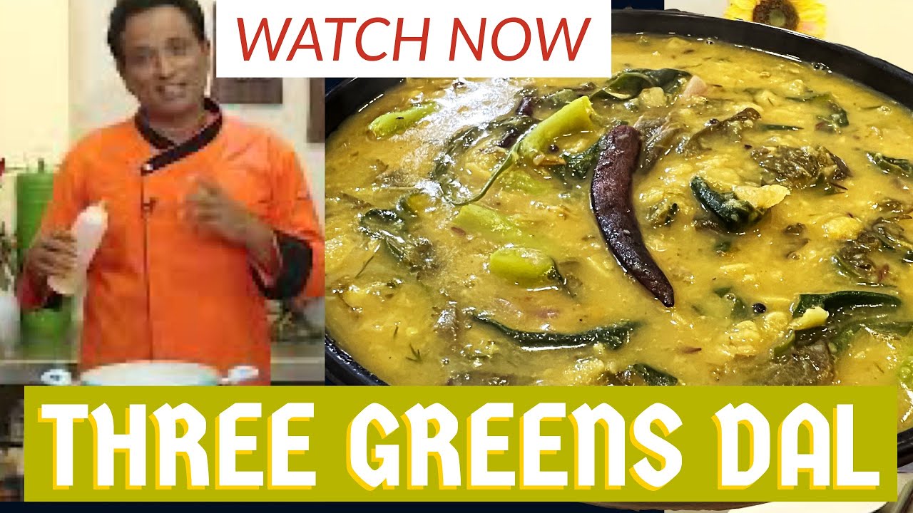 spinach dal,palak dal,lunch special Dal  - Three green Dal | Vahchef - VahRehVah