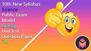 10th New Syllabus Science First Revision Exam Biology Unit Test Question Paper for TM/3dsegments!!!