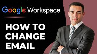 How to Change Primary Email on Google Workspace